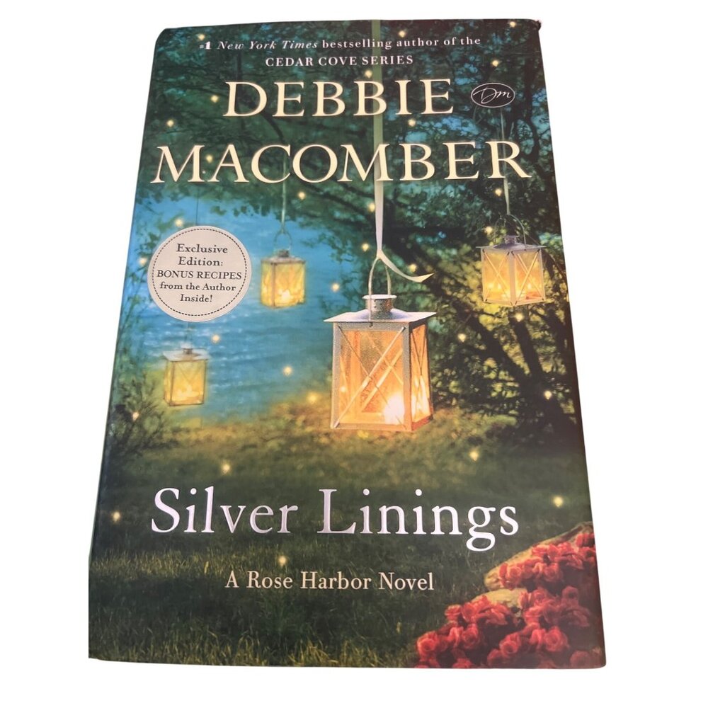 Debbie Macomber Silver Linings Exclusive Edition Hardcover Book Bonus Recipes